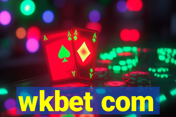 wkbet com